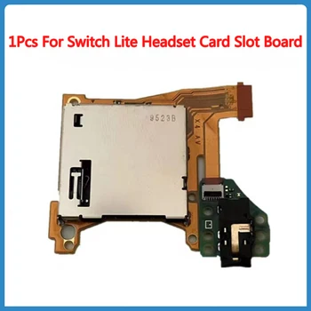 1 шт. для гарнитуры Switch Lite Слот для карты памяти Плата для игровых наушников Nintendo Switch Lite Слот для карты памяти Ремонт Замена аксессуаров